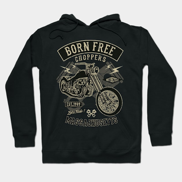 Born Free Choppers Motorcycle Hogs Big Bikes Motor bikes Hoodie by MrWatanabe